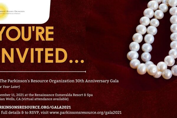You're Invited to the 30th Anniversary Gala benefiting Parkinson's Resource Organization
