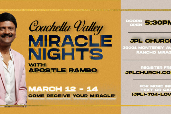 JPL Church Hosts California Miracle Nights