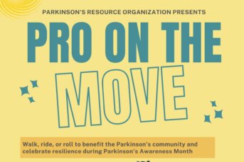 Parkinson’s Resource Organization’s PRO on the Move!