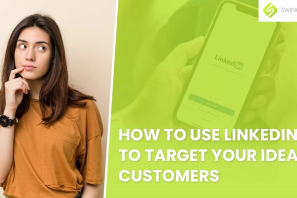 SwingPoint Media - How Do I Connect With Customers on LinkedIn?