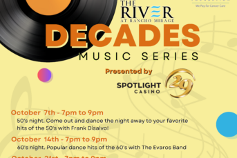 Decades Music Series at The River Presented by Spotlight 29 Casino Benefiting Desert Cancer Foundation