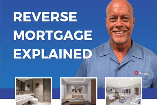 Mortgage Works: Reverse Mortgage Explained: Make Your Home Equity Work