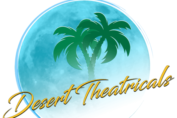 Desert Theatricals: CASTING ANNOUNCED FOR THE 2024 SEASON
