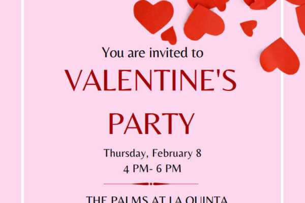 LOCAL SENIOR LIVING COMMUNITY TO HOST VALENTINE'S DAY-THEMED NETWORKING EVENT - Community-building event to take place at The Palms at La Quinta