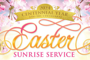 Forest Lawn Celebrates Centennial Easter Sunrise Service
