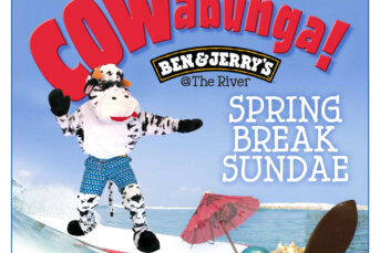 Here’s the Scoop:  COWABANGA!!   Take a break and enjoy a Spring Break Sundae! 