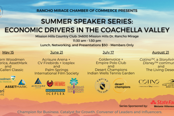 Summer Speaker Series: Economic Drivers in the Coachella Valley Announced