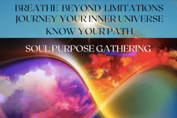 Transform Your Life at the Soul Purpose Gathering in Rancho Mirage, California 