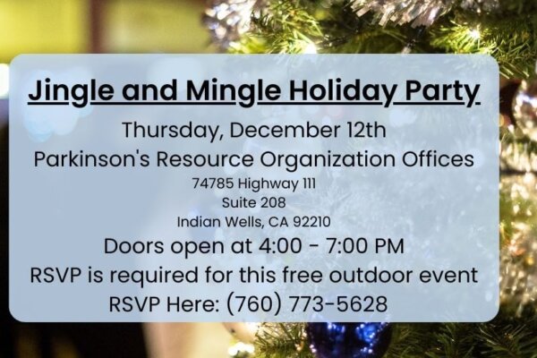 Parkinson's Resource Organization Jingle and Mingle Holiday Open House